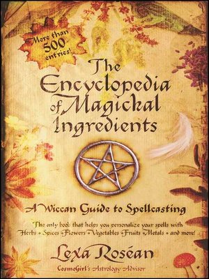 cover image of The Encyclopedia of Magickal Ingredients